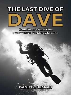 cover image of The Last Dive of Dave